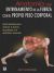 Portada de Anatom&iacute;a del entrenamiento de la fuerza con el propio peso corporal: Gu&iacute;a ilustrada para mejorar la fuerza, la potencia y la definici&oacute;n muscular, de Bret Contreras