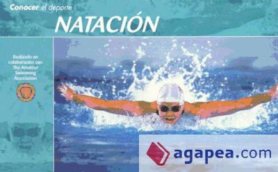 Conocer el Deporte. NATACIÓN