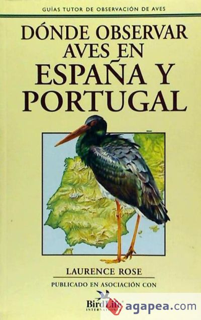 DÓNDE OBSERVAR AVES EN ESPAÑA Y PORTUGAL