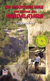 Portada de EN MOUNTAIN BIKE POR TIERRAS DE GUADALAJARA