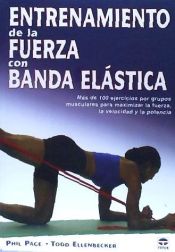 Programa paso a paso de Pilates con banda elástica. Libro y DVD