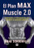 Portada de El plan Max Muscle 2.0, de Brad Schoenfeld