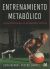 Portada de Entrenamiento metabólico, de John Graham