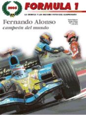 Portada de FORMULA 1 2005. FERNANDO ALONSO CAMPEON DEL MUNDO