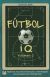 Portada de Fútbol IQ Volumen 2, de Dan Blank