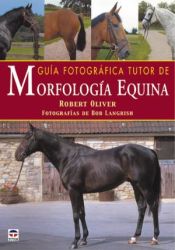 Portada de GUÍA FOTOGRÁFICA TUTOR DE MORFOLOGÍA EQUINA