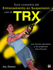 Portada de Guía completa del entrenamiento en suspensión con el TRX