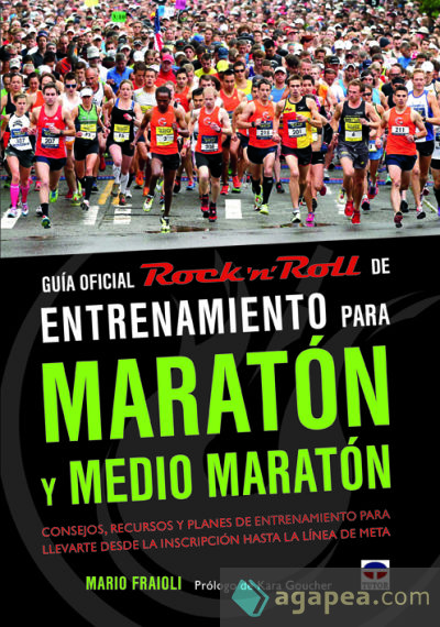Guía oficial Rock n Roll de entrenamiento para maratón y medio maratón