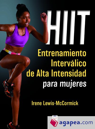 HIIT. Entrenamiento interválico de alta intensidad para mujeres