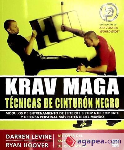 KRAV MAGA. TÉCNICAS DE CINTURÓN NEGRO