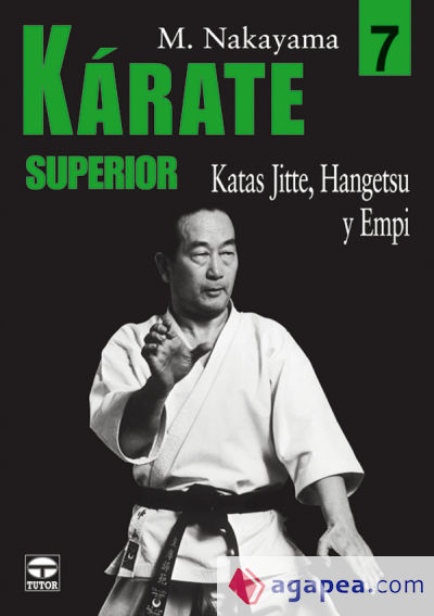 KÁRATE SUPERIOR 7. KATAS JITTE, HANGETSU Y EMPI