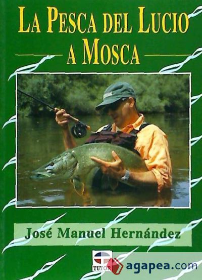 LA PESCA DEL LUCIO A MOSCA