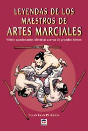 Portada de LEYENDAS DE LOS MAESTROS DE ARTES MARCIALES