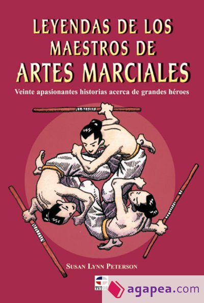 LEYENDAS DE LOS MAESTROS DE ARTES MARCIALES