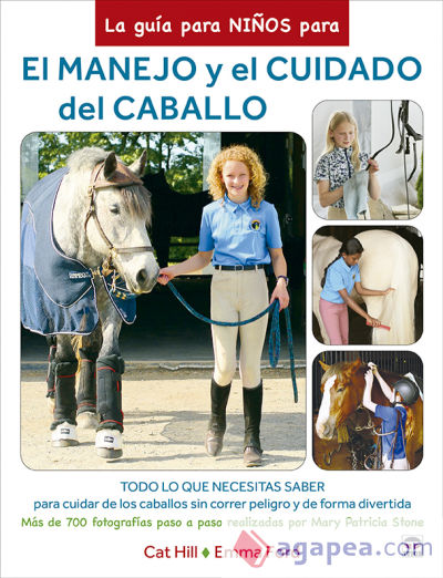La guía para niños para el manejo y el cuidado del caballo