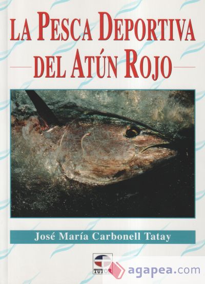 La pesca deportiva del atún rojo