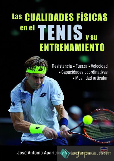 Las Cualidades físicas en el tenis y su entrenamiento