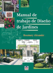 Portada de MANUAL DE TRABAJO DE DISEÑO DE JARDINES