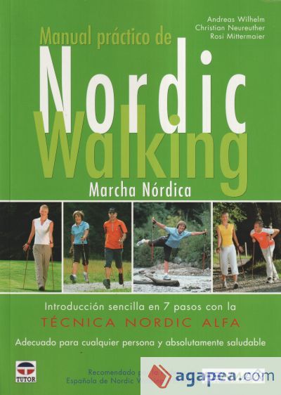 MANUAL PR&Aacute;CTICO DE NORDIC WALKING