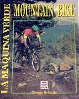 Portada de Mountain bike : la máquina verde