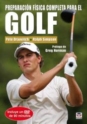 Portada de PREPARACIÓN FÍSICA COMPLETA PARA EL GOLF. Libro y DvD