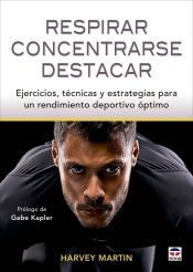 Portada de Respirar, concentrarse, destacar