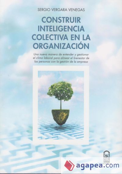 Construir inteligencia colectiva en la organizaci&oacute;n (Ebook)