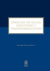 Portada de Derecho de Aguas: Identidad y Transformaciones (Ebook)