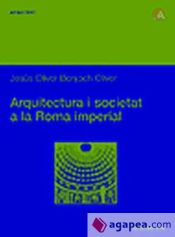 Portada de Arquitectura i societat a la Roma Imperial. L'arquitectura de voltes