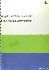 Portada de Centrales eléctricas II