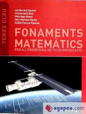 Portada de Fonaments matemàtics per a l'enginyeria de telecomunicació