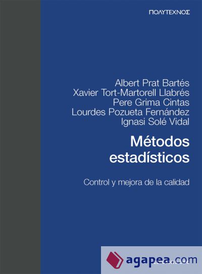 Métodos estadísticos. Control y mejora de la calidad (PT 2a edició)