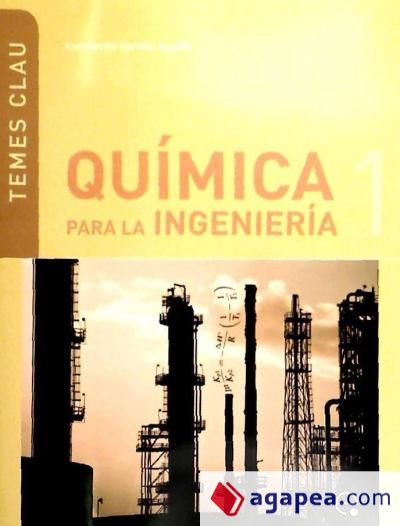 Qu&iexcl;mica para la ingenieria 1