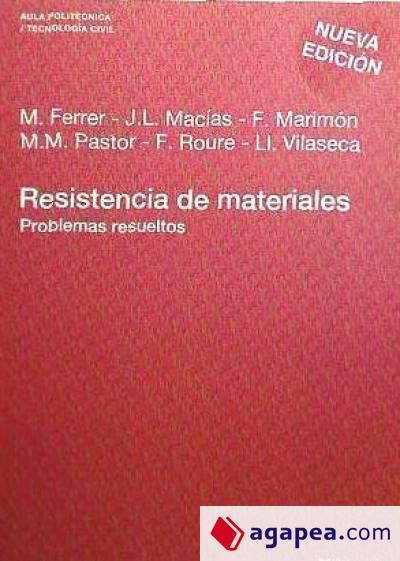 Resistencia de materiales. Problemas resueltos