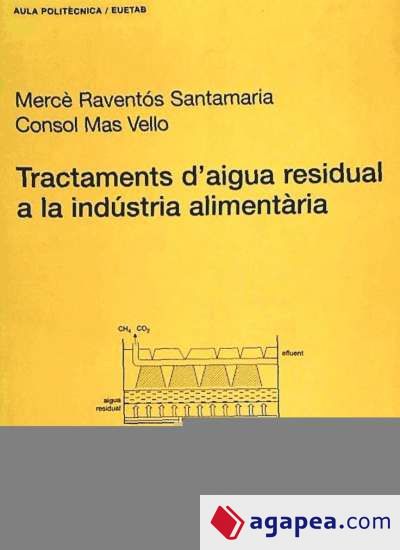 Tractaments d'aigua residual a la indústria alimentària