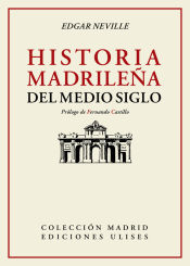 Portada de Historia madrileña del medio siglo