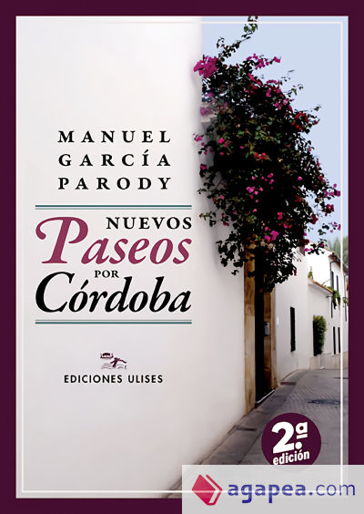 Nuevos paseos por Córdoba