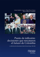 Portada de Punto de inflexión: decisiones que rescataron el futuro de colombia. (Ebook)