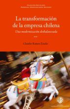 Portada de La transformación de la empresa chilena (Ebook)