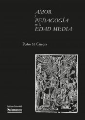 Portada de Amor y pedagogía en la Edad Media