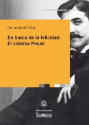 Portada de EN BUSCA DE LA FELICIDAD SISTEMA PROUST