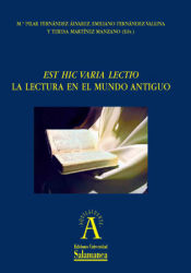 Portada de ""Est hic varia lectio"": la lectura en el mundo antiguo