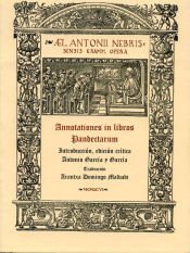 Portada de Annotationes in libros Pandectarum. Edición crítica de Antonio García y García