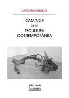 Portada de Caminos de la escultura contemporánea (Ebook)