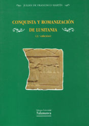 Portada de Conquista y romanización de Lusitania