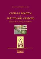 Portada de Cultura, política y práctica del derecho (Ebook)