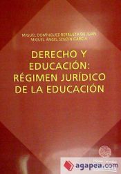 Portada de Derecho y educación: Régimen jurídico de la educación