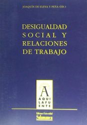 Portada de Desigualdad social y relaciones de trabajo