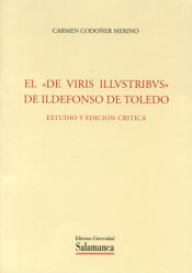 Portada de El De Viris IllvstribVs de Ildefonso de Toledo. Estudio y edición crítica