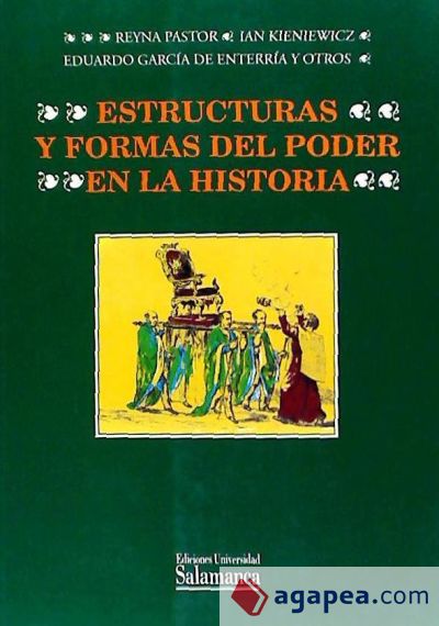 Estructuras y formas de poder en la historia